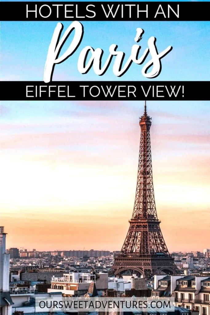 The Eiffel Tower pictured on the right with a magical yellow and orange sunset in the background. Text overlay "Hotels with an Eiffel Tower View Paris".