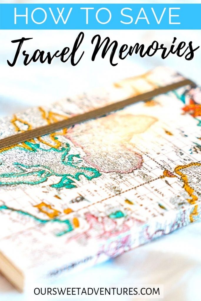 A journal with a map as the cover with text overlay "how to save travel memories".
