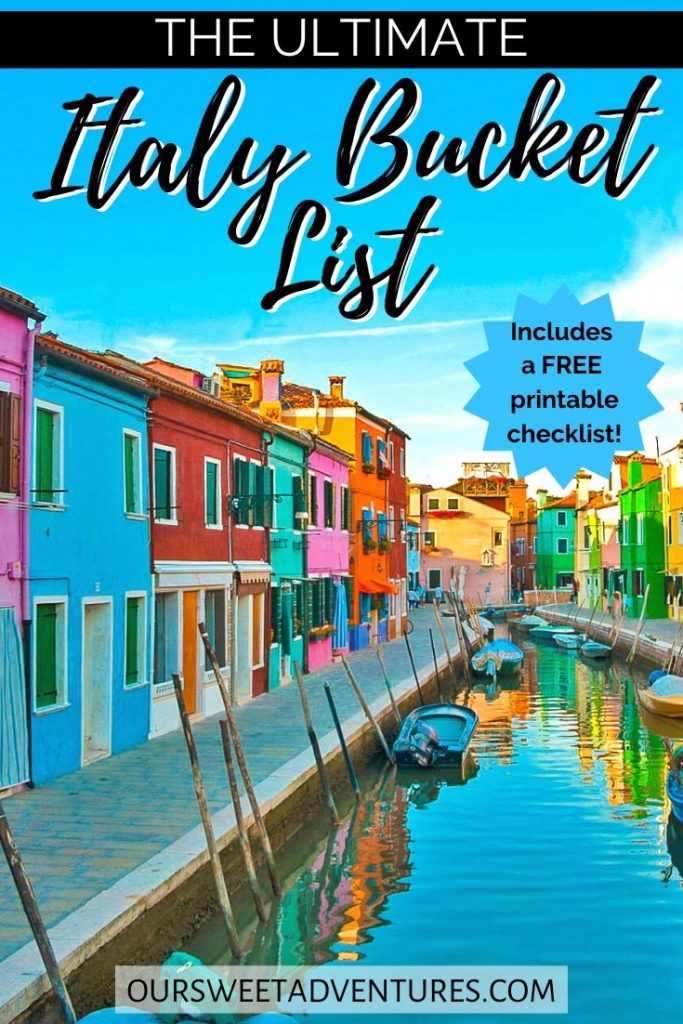 A photo of a row of colorful houses along a small canal in Burano, Italy. Text overlay "The ultimate Italy bucket list - includes a FREE printable checklist".