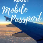 Have you heard of the FREE Mobile Passport?!?! It is the travel trend of the year for U.S. citizens traveling around the world. It is the quickest and easiest way to get back into the U.S. My post has everything you need to know about Mobile Passport. #TravelTips #TravelHack #MobilePassport #USATravel