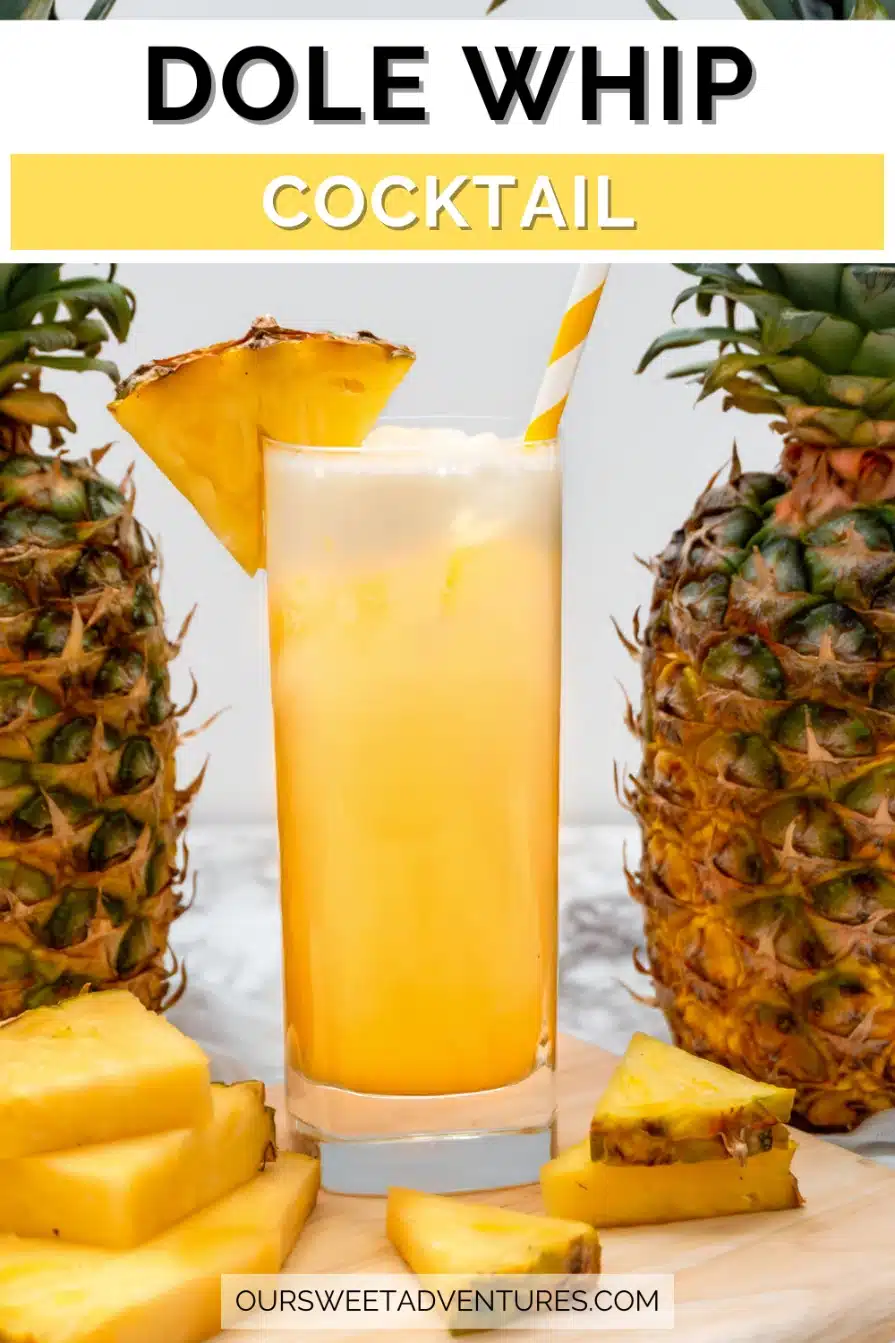 A Pinterest image with text overlay Dole Whip Cocktail.